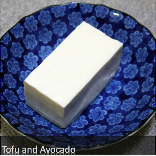 Tofu and Avocado